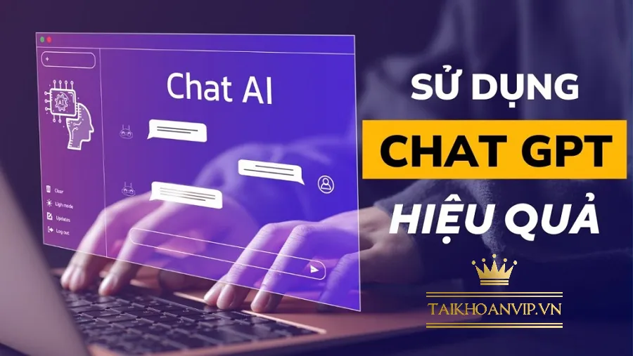 Hướng dẫn đăng ký và dùng ChatGPT miễn phí mới nhất 2025. Trải nghiệm ChatGPT tiếng Việt miễn phí, nâng cấp ChatGPT Plus chính chủ tại Taikhoanvip.vn.
