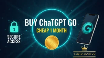 Hướng dẫn mua Chat GPT Go tại Taikhoanvip.vn
