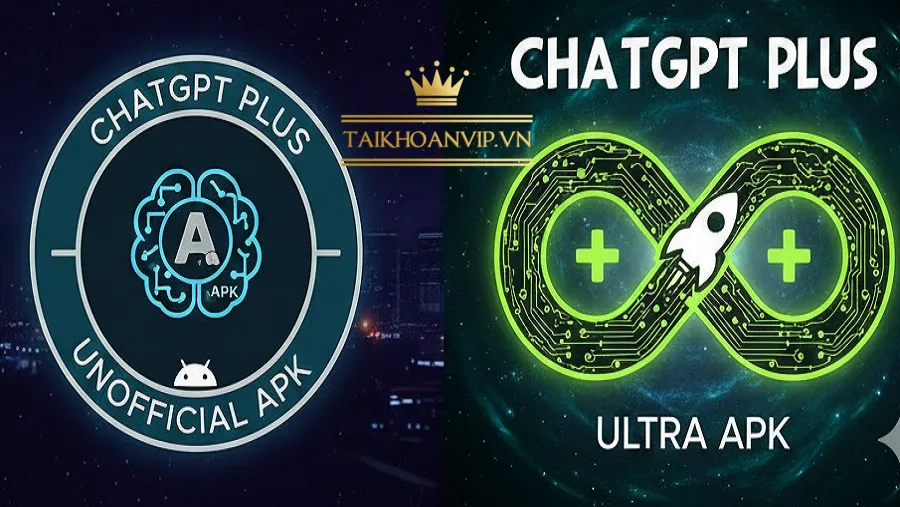 ChatGPT Plus APK có thật không? Có nên tải? Phân tích rủi ro và giải pháp an toàn. Gợi ý mua ChatGPT Go & ChatGPT Plus chính chủ tại Taikhoanvip.vn.