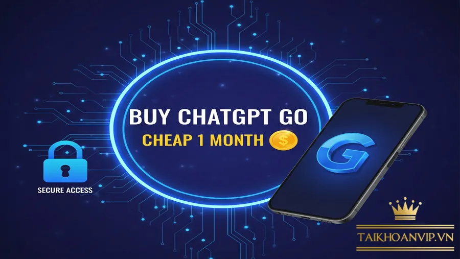 Mua Chat GPT giá rẻ – Bắt đầu hành trình sáng tạo cùng AI