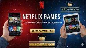 Netflix TV2 là gì? Hướng dẫn xem và mua tài khoản Netflix trên TV đơn giản nhất 2025
