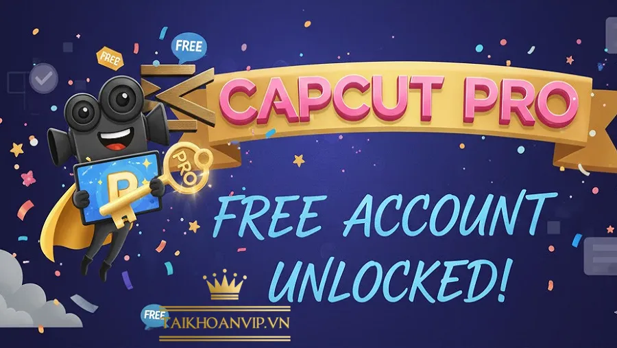 Giải pháp tối ưu: Dùng CapCut Pro hợp pháp với chi phí thấp