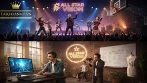All Star VieON là gì? Gói xem trọn phim, TV & giải trí Việt