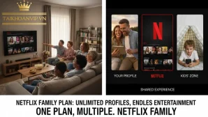 Gói Netflix Gia Đình Là Gì? Giải Pháp Xem Chung Tiết Kiệm Nhất