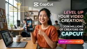 Đăng ký CapCut: Hướng dẫn tạo tài khoản CapCut và nâng cấp CapCut Pro