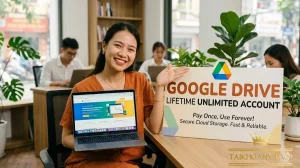 Tài khoản Google Drive vĩnh viễn – Dung lượng lớn, dùng trọn đời