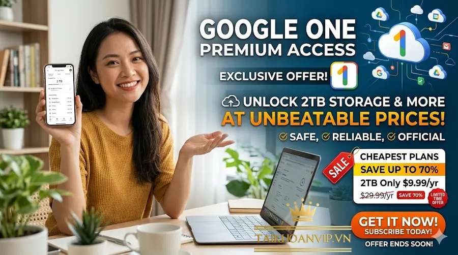 Tài khoản Google One giá rẻ – Mua dung lượng Google Drive tiết kiệm