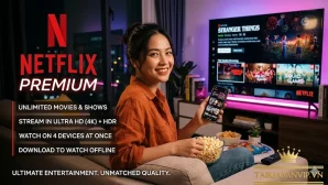 Premium Netflix Giá Rẻ – Mua Tài Khoản Netflix Premium Uy Tín