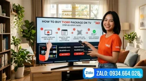 Cách mua gói TV360 trên tivi nhanh nhất | Hướng dẫn chi tiết 2026
