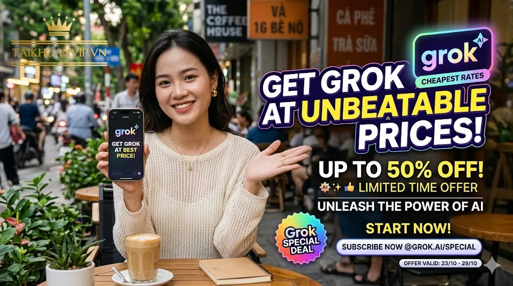 mua grok giá rẻ