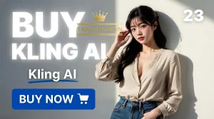 Mua Kling AI Chính Hãng Giá Rẻ - Tài Khoản Kling AI Uy Tín