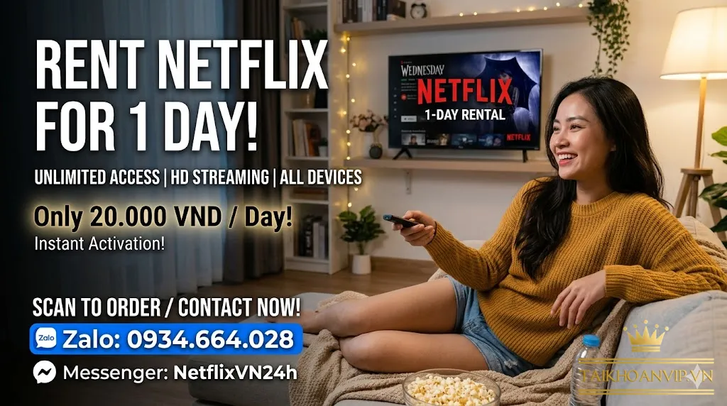 Thuê Netflix 1 ngày là gì?