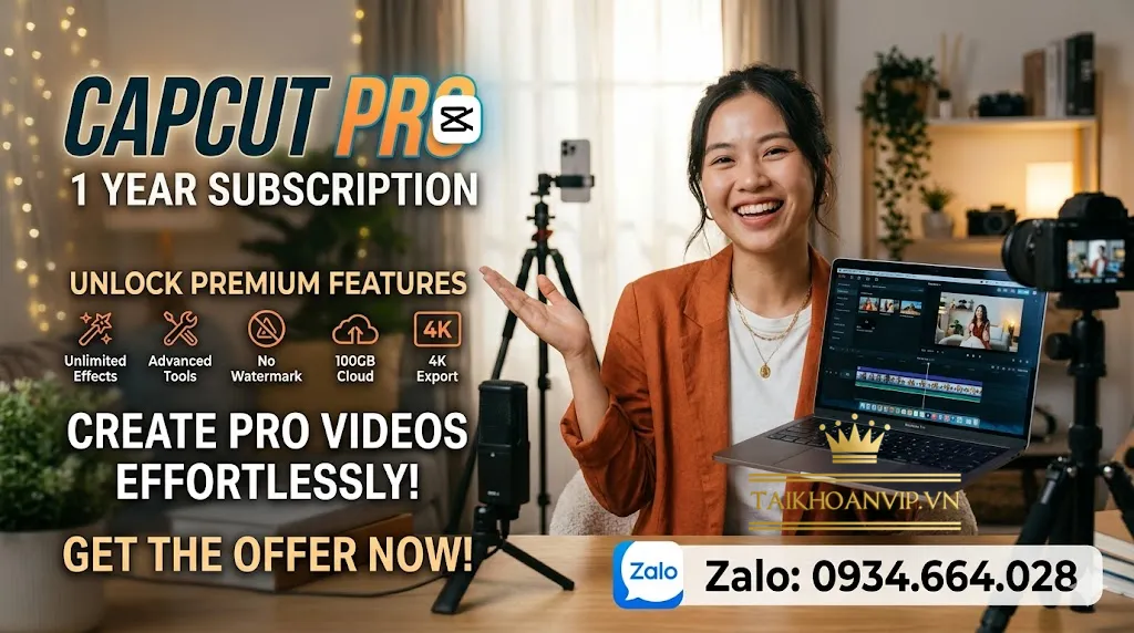 Mua Tài khoản CapCut Pro 1 năm