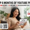 Mua YouTube Premium 6 Tháng Giá Chỉ Có 129k