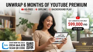 Mua YouTube Premium 6 Tháng Giá Chỉ Có 129k