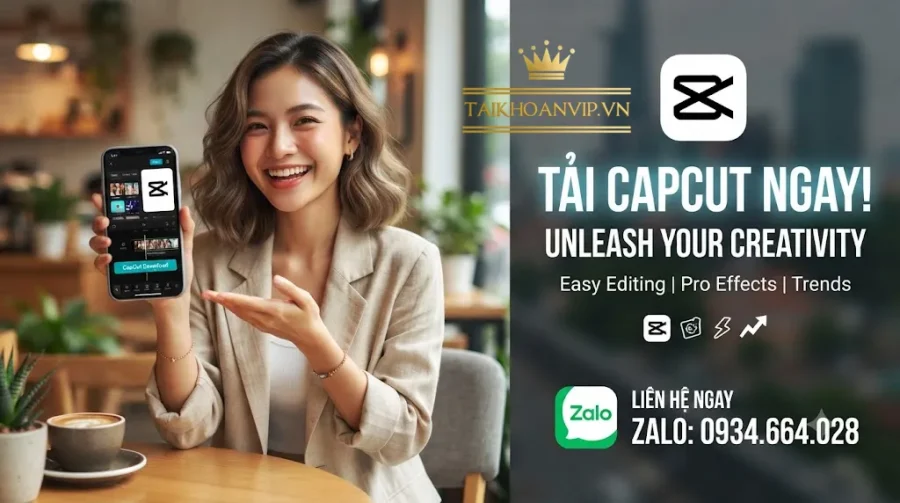 CapCut Download Chính Thức | Tải CapCut & CapCut Pro An Toàn