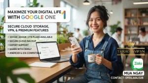 Mua Tài Khoản Google One Giá Rẻ | Nâng Cấp Chính Chủ