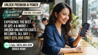 ChatGPT Plus 1 ngày giá chỉ 19K - Trải nghiệm AI cao cấp