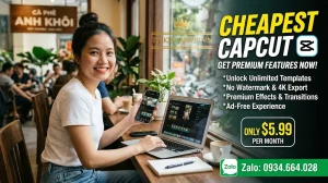 Mua CapCut giá rẻ chỉ từ 10K/ngày – CapCut Pro