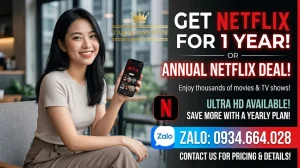 Netflix 1 năm bao nhiêu? Bảng giá Netflix mới nhất