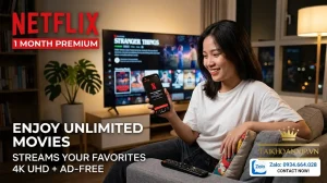 TK Netflix 1 Tháng Giá Chỉ Từ 40K | Netflix Premium
