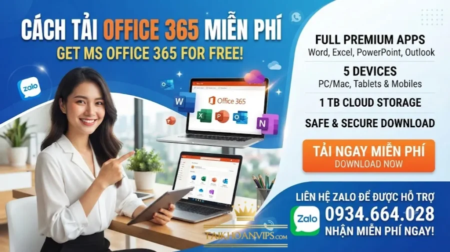 Cách tải Office 365 miễn phí và cài đặt chi tiết