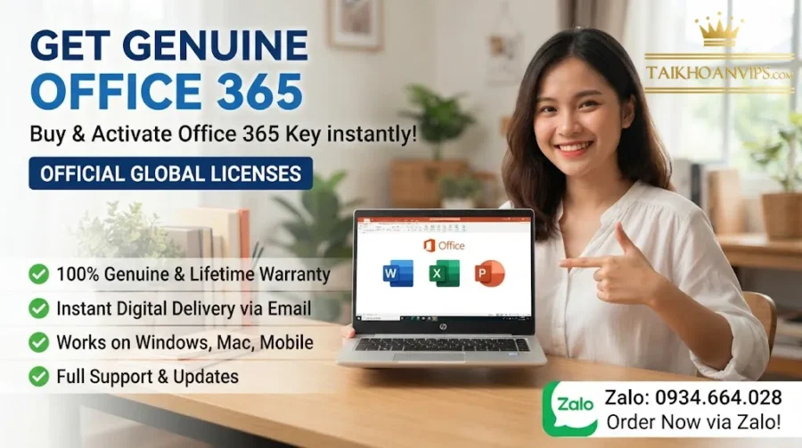 Mua Key Office 365 Giá Rẻ, Bản Quyền tại Taikhoanvips.com
